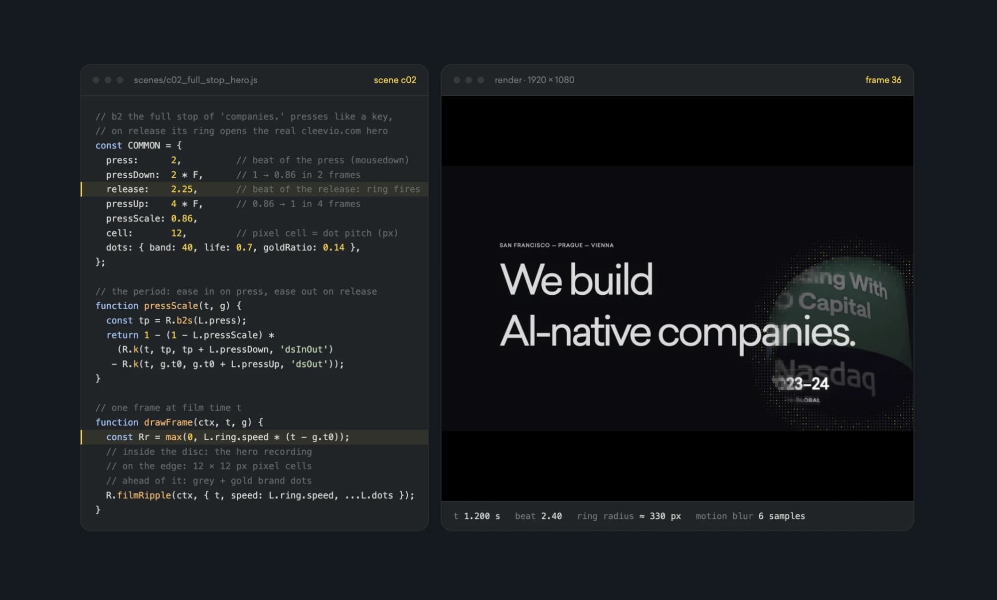 Left: the code of scene c02 (scenes/c02_full_stop_hero.js), the parameters of the dot press and the drawFrame function; right: the 1920 × 1080 render, frame 36: We build AI-native companies. with a ring spreading out