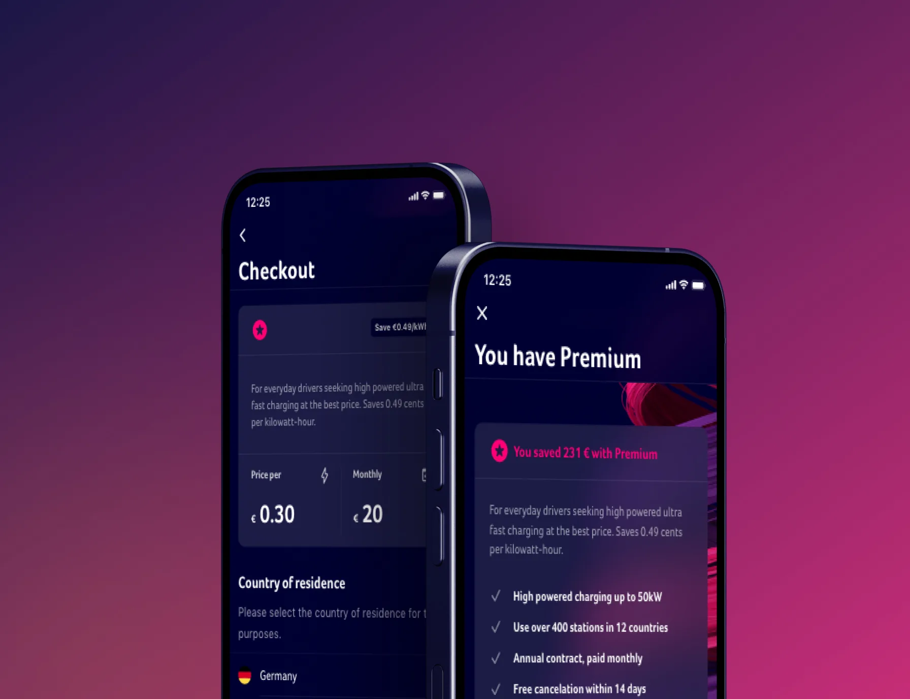 Two phones on a purple-to-magenta ground: the Checkout with the price per kilowatt-hour, monthly price and country of residence, and the You have Premium screen with the savings so far and the plan's benefits