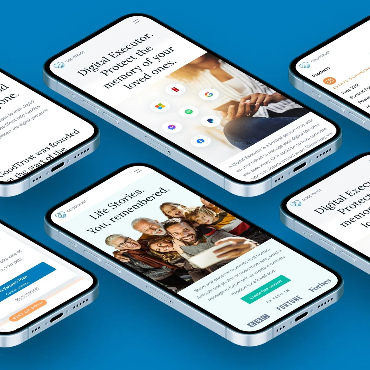 Šest telefonů GoodTrust šikmo rozložených na modrém pozadí: Digital Executor s rukou, která drží telefon obklopený ikonami aplikací, Life Stories se smějícím se rodinným selfie a logy BBC, Fortune a Forbes, seznam Products a plán pozůstalosti