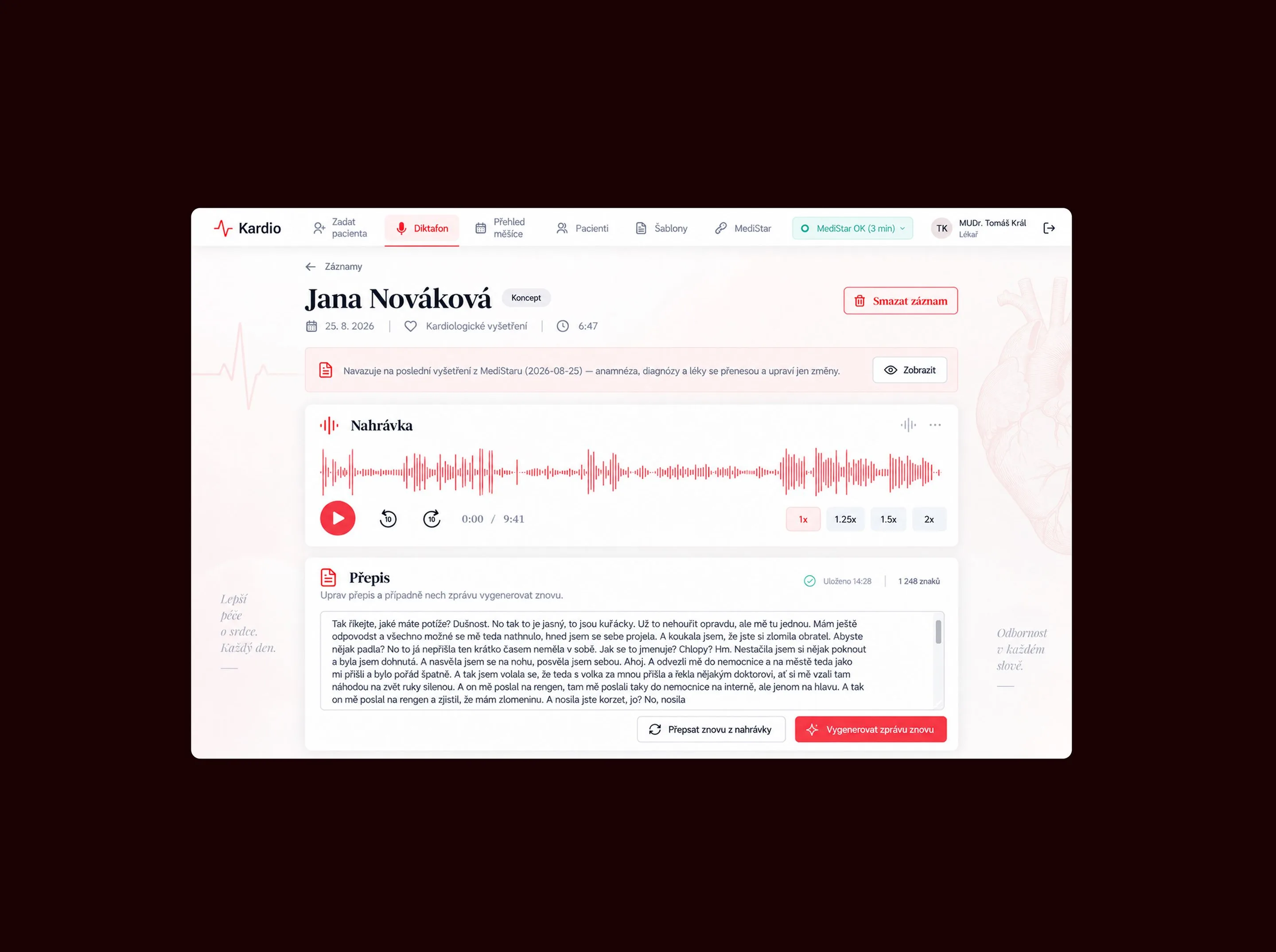 The Kardio app's Diktafon view on a dark ground: a draft record for a fictional patient, a note that it builds on the last MediStar examination, the recording waveform with playback controls, and the Czech transcript below with buttons to re-transcribe or regenerate the report